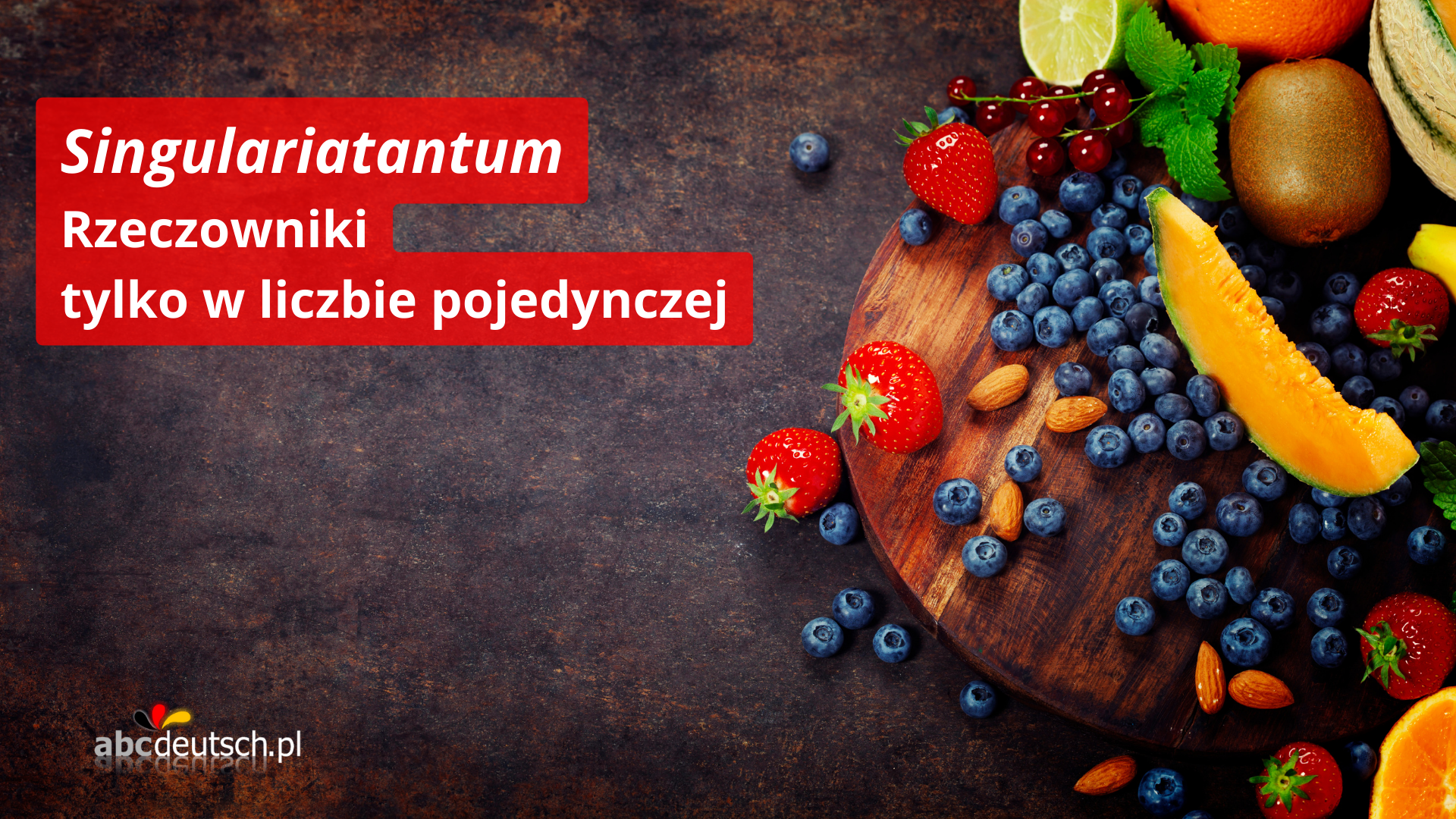 Singulariatantum, czyli rzeczowniki występujące tylko w liczbie pojedynczej