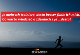 zdanie porównawcze z je ... desto