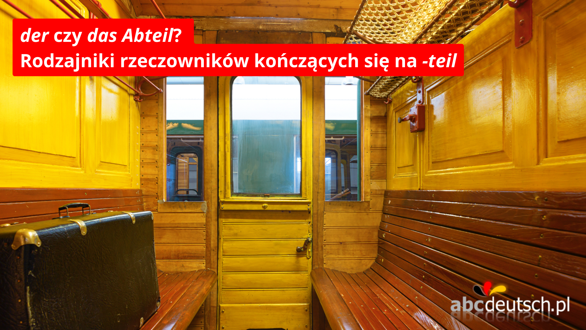 Rzeczowniki zakończone na -teil